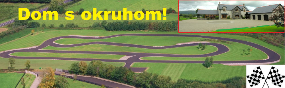 Dom s vlastným pretekárskym okruhom