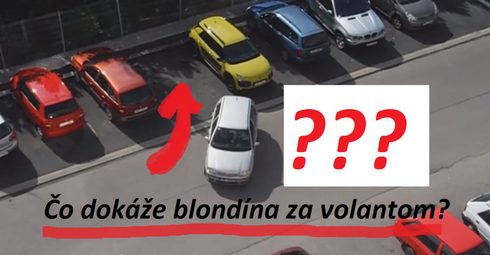 Video: Keď blondínka parkuje