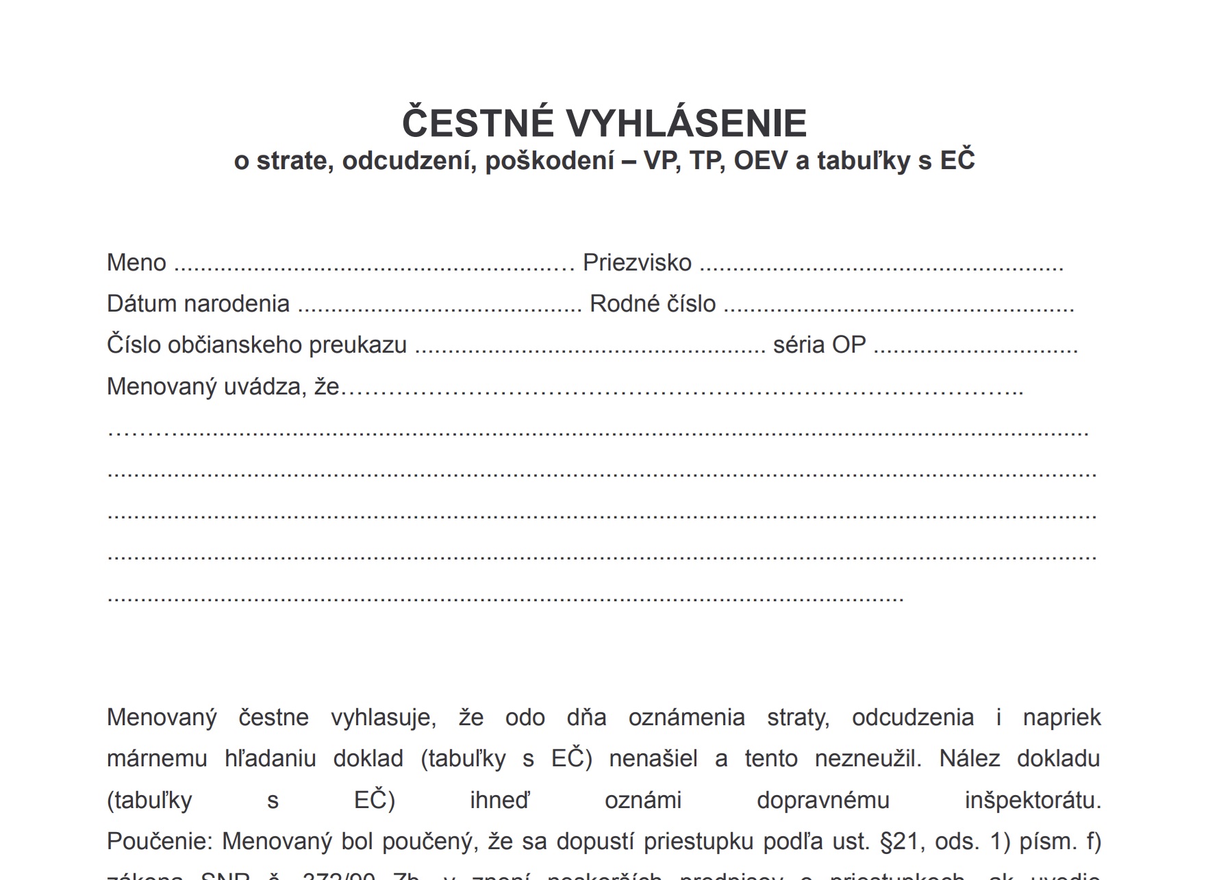 Čestné vyhlásenie - ilustračná fotografia (v odkaze na konci článku nájdte užitočné dokumenty, ktoré sa týkajú VP).