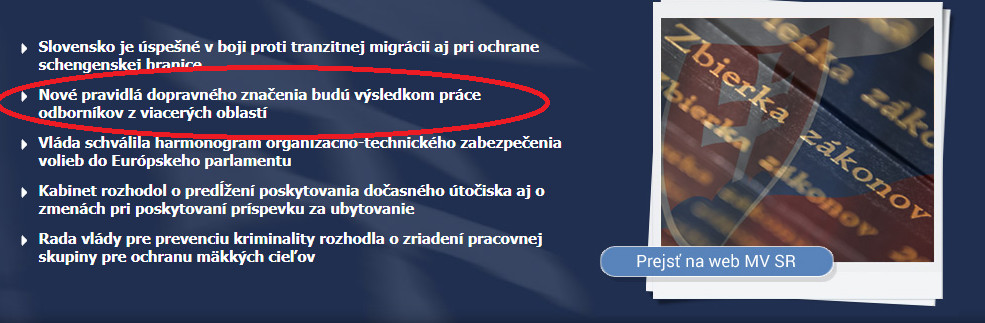 Nové pravidlá dopravného značenia a iné zmeny nebudú platné od apríla 2024. Vláda stanovila nový dátum. 
