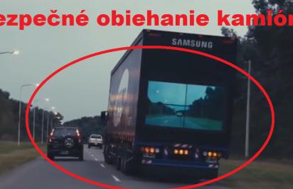 Nebezpečnému obiehaniu kamiónov je koniec! Samsung vie ako na to!