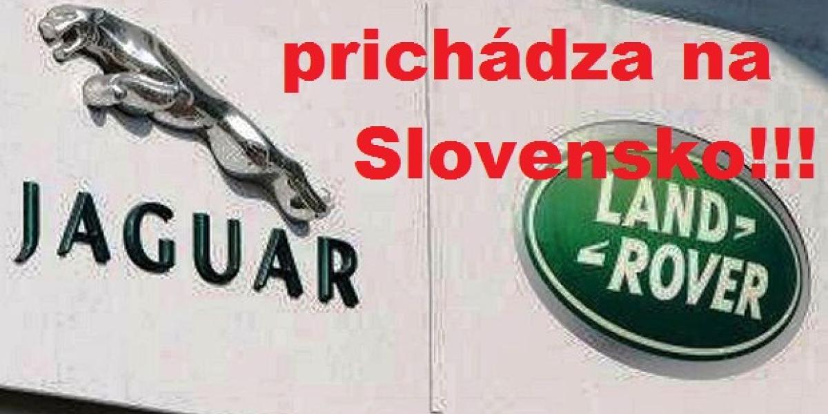 Potvrdené: Jaguar Land Rover bude vyrábať Slovensko!