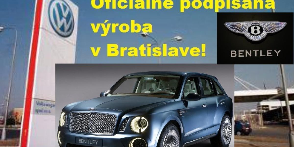 Oficiálne podpísané: Bentley Bentayga bude vyrábať Bratislava!