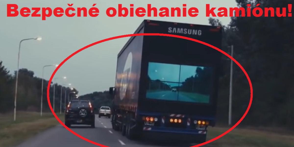 Nebezpečnému obiehaniu kamiónov je koniec! Samsung vie ako na to!