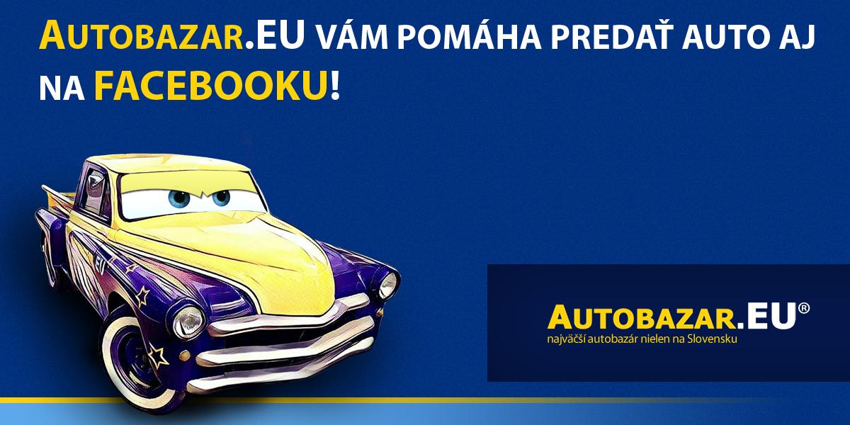 Autobazar.eu Vám pomáha predať auto aj na Facebooku!