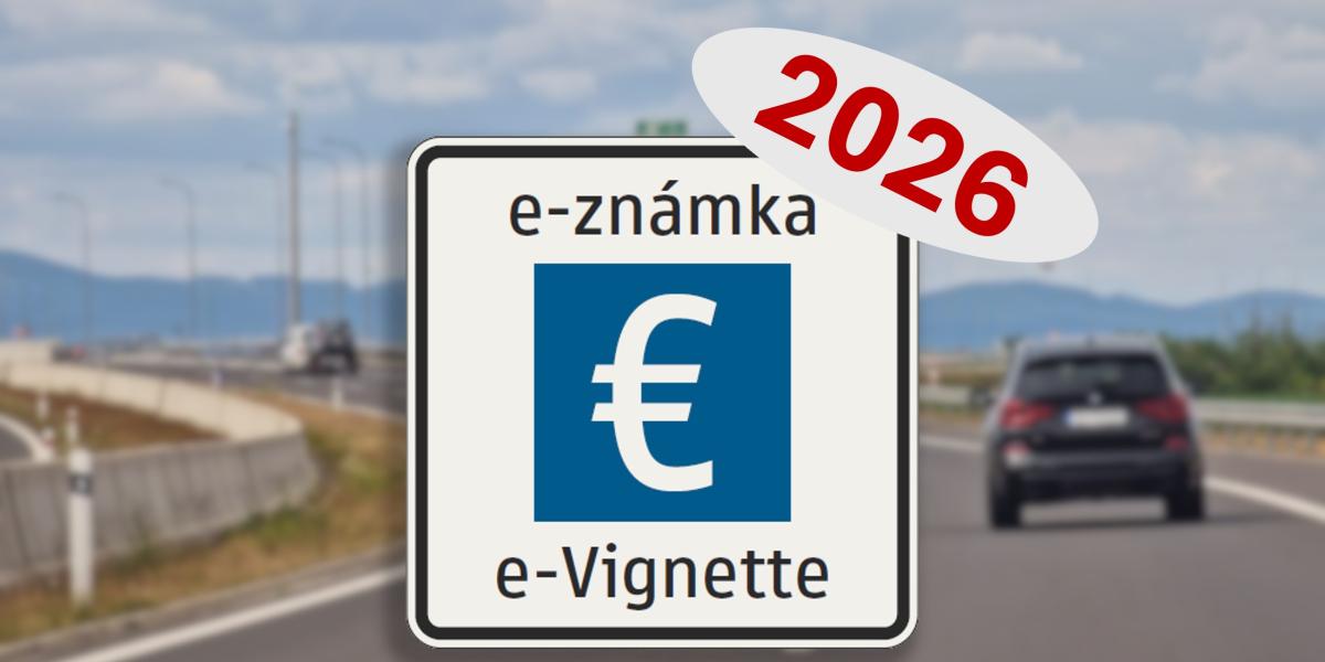 OFICIÁLNE: Toto je cena diaľničnej známky na rok 2026. Ako sme na tom v porovnaní s okolitými krajinami?